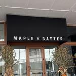 Maple + Batter