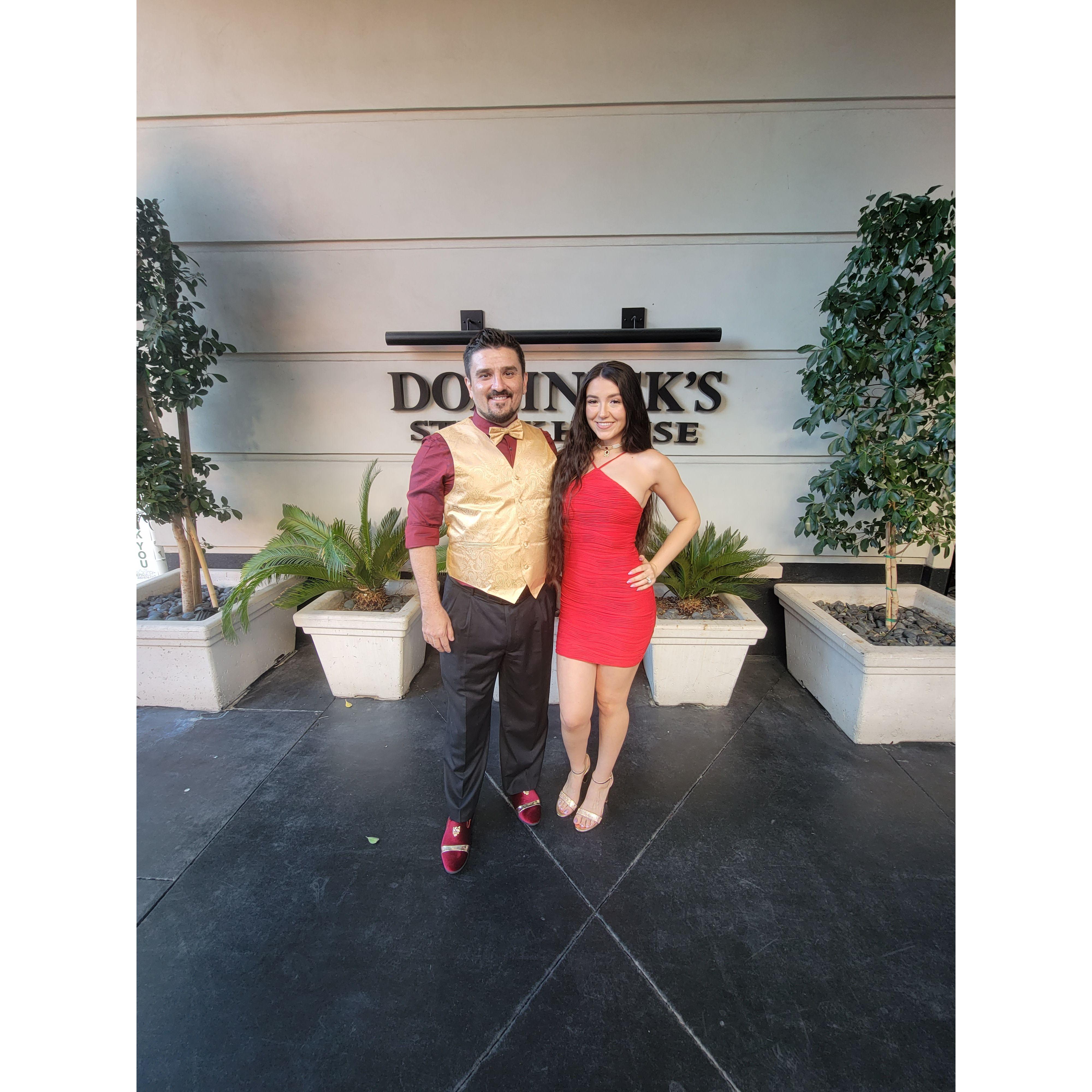 At our favorite restaurant- Dominick's Steakhouse 
