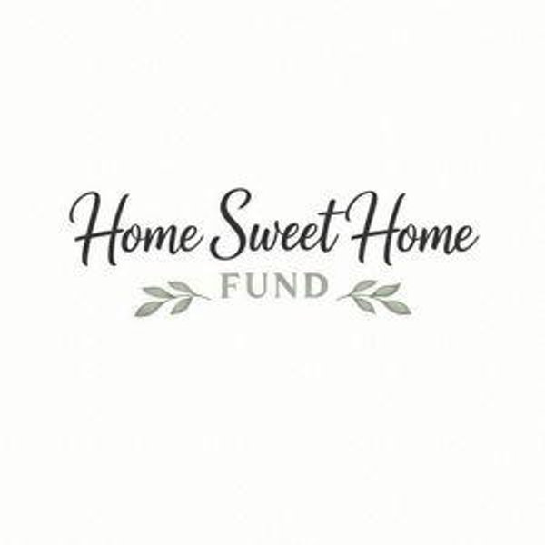 Home Sweet Home Fund