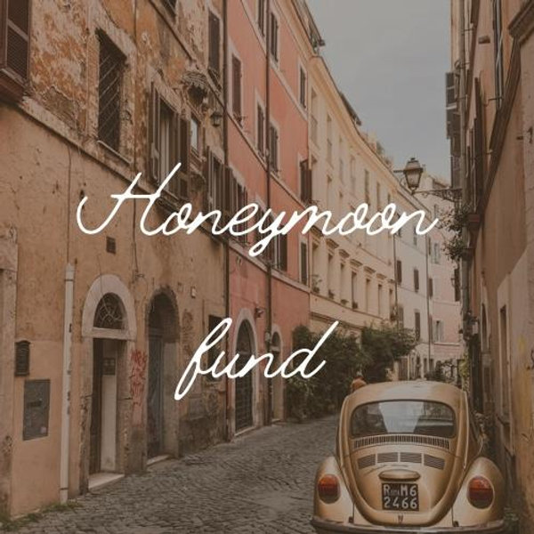 Honeymoon Fund