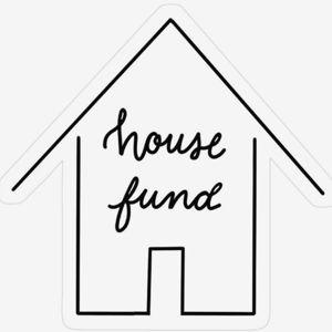 House Fund