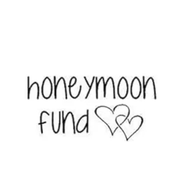 Honeymoon Fund