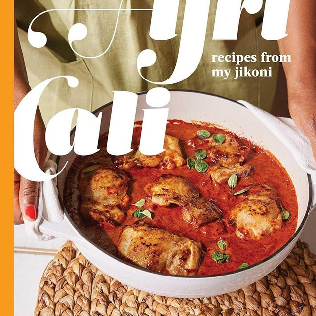 AfriCali: Recipes from My Jikoni (A Cookbook)