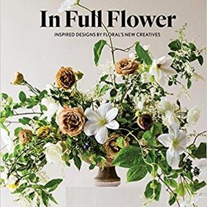 In Full Flower: Inspired Designs by Floral's New Creatives
