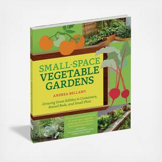 Small-Space Vegetable Gardens