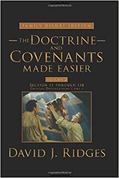 Doctrine and Covenants Made Easier: Family Deluxe Edition, Vol. 2                                Hardcover                                                                                                                                                                                – September 11, 2012