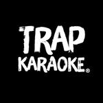 House of Blues Dallas - TRAP KARAOKE