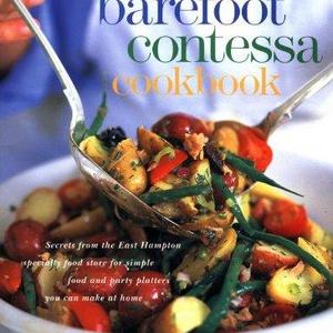The Barefoot Contessa Cookbook  Hardcover   – April 6, 1999