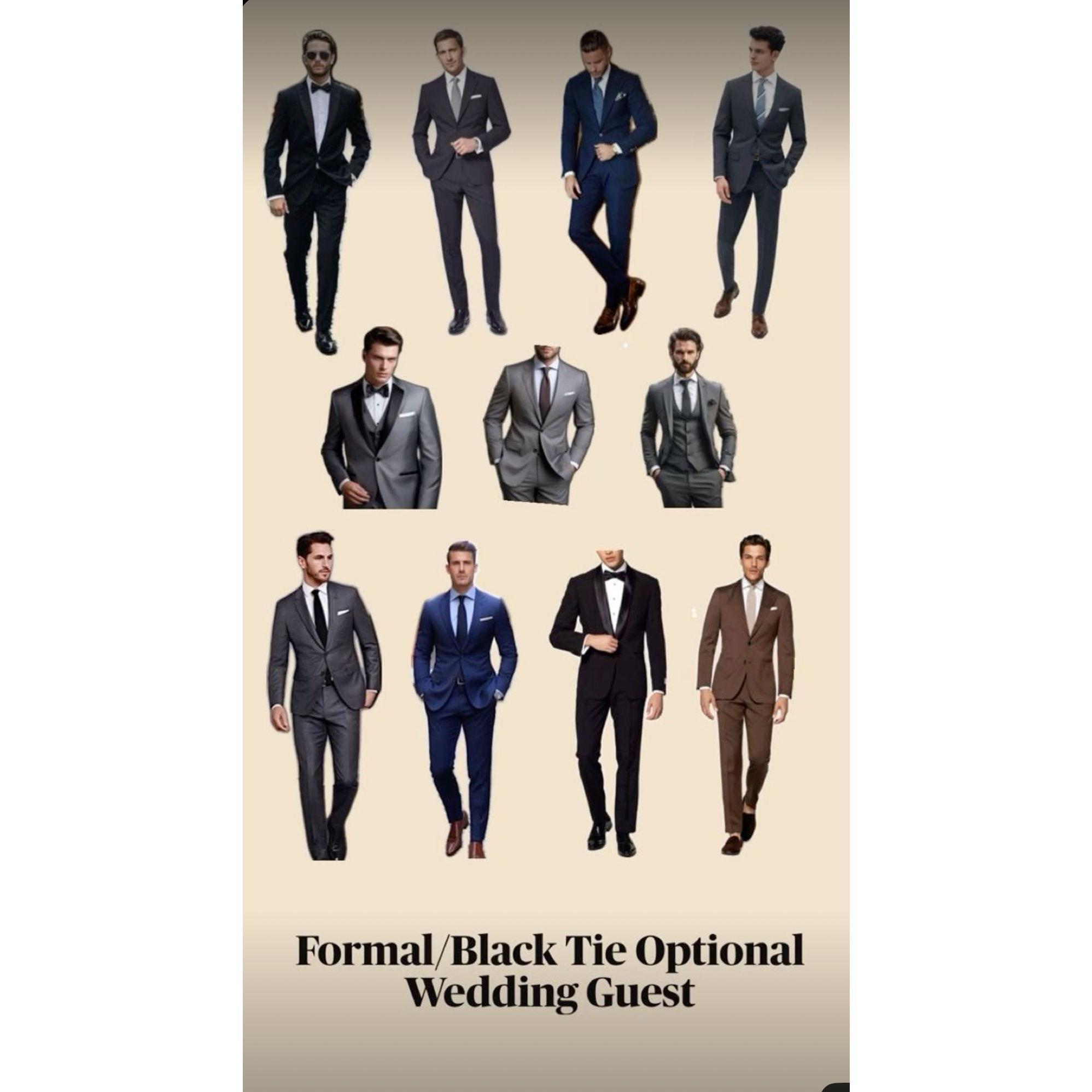 Guidelines for men - suit can be black, dark blue/navy, dark grey, dark brown or any light version of these colors mentioned