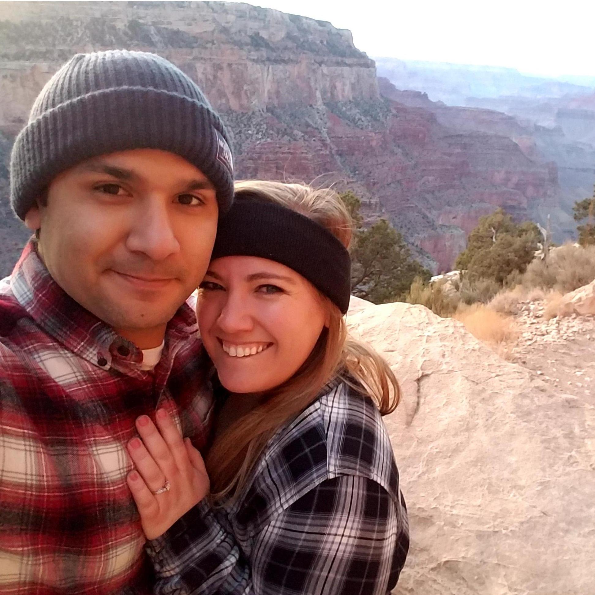 2017: Right after we got engaged at the Grand Canyon!