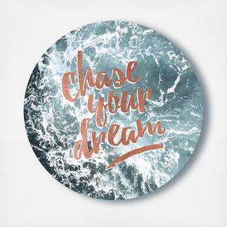 Chase Your Dream Circle Acrylic Art