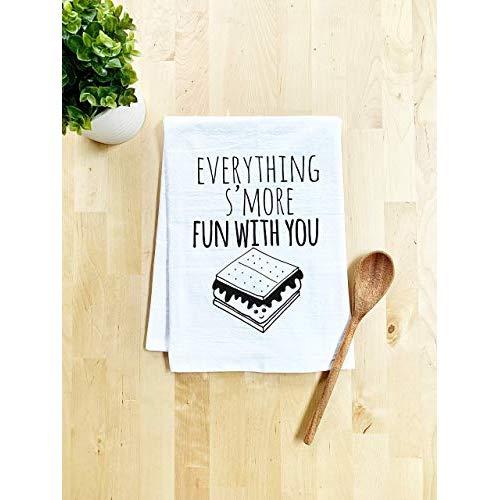 Funny Kitchen Towel, Everything S'more Fun With You, Flour Sack Dish Towel, Sweet Housewarming Gift, White