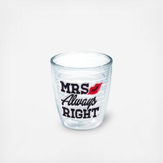 Mrs. Right Tumbler