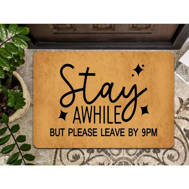 ZXQL Funny Welcome Doormat Stay Awhile But Please Leave by 9Pm Doormats for Entrance Doormat Personalized Non Slip Rubber Mat for Front Door Mats Novelty Gift Kitchen Rugs and Mats 30(L) x 18(W)