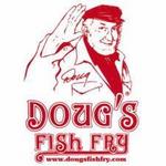 Doug's Fish Fry