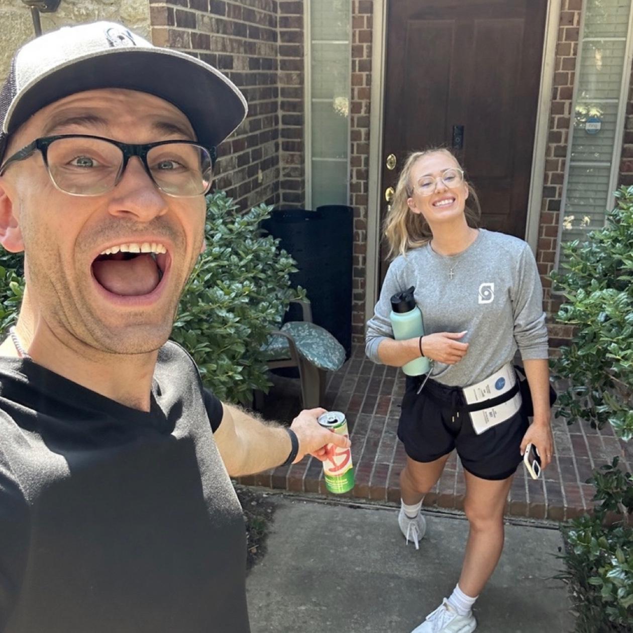 So, we used to knock doors together… All the time… but we were just really good coworkers!
