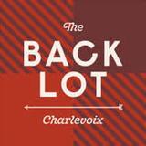 The Back Lot Charlevoix