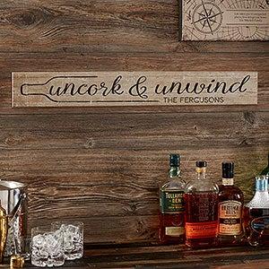 Uncork & Unwind Personalized Wooden Sign