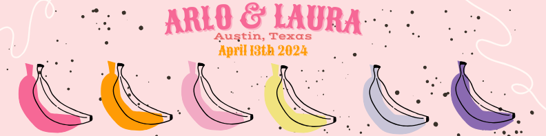 The Wedding Website of Laura Hufnagle and Arlo Neill