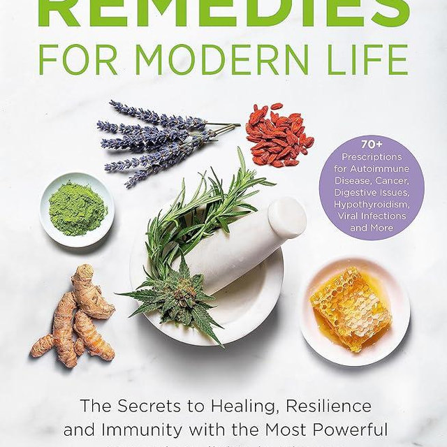 Ancient Remedies for Modern Life: from the bestselling author of Keto Diet