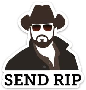 Yellowstone Sticker - Send Rip Sticker - Yellowstone TV Show - Yellowstone Decal - Yellowstone Season 3 - Yellowstone Paramount - Send Rip