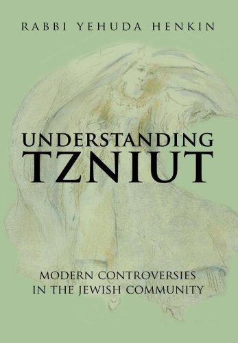 Understanding Tzniut by Henkin, Rabbi Yehuda (2008) Hardcover