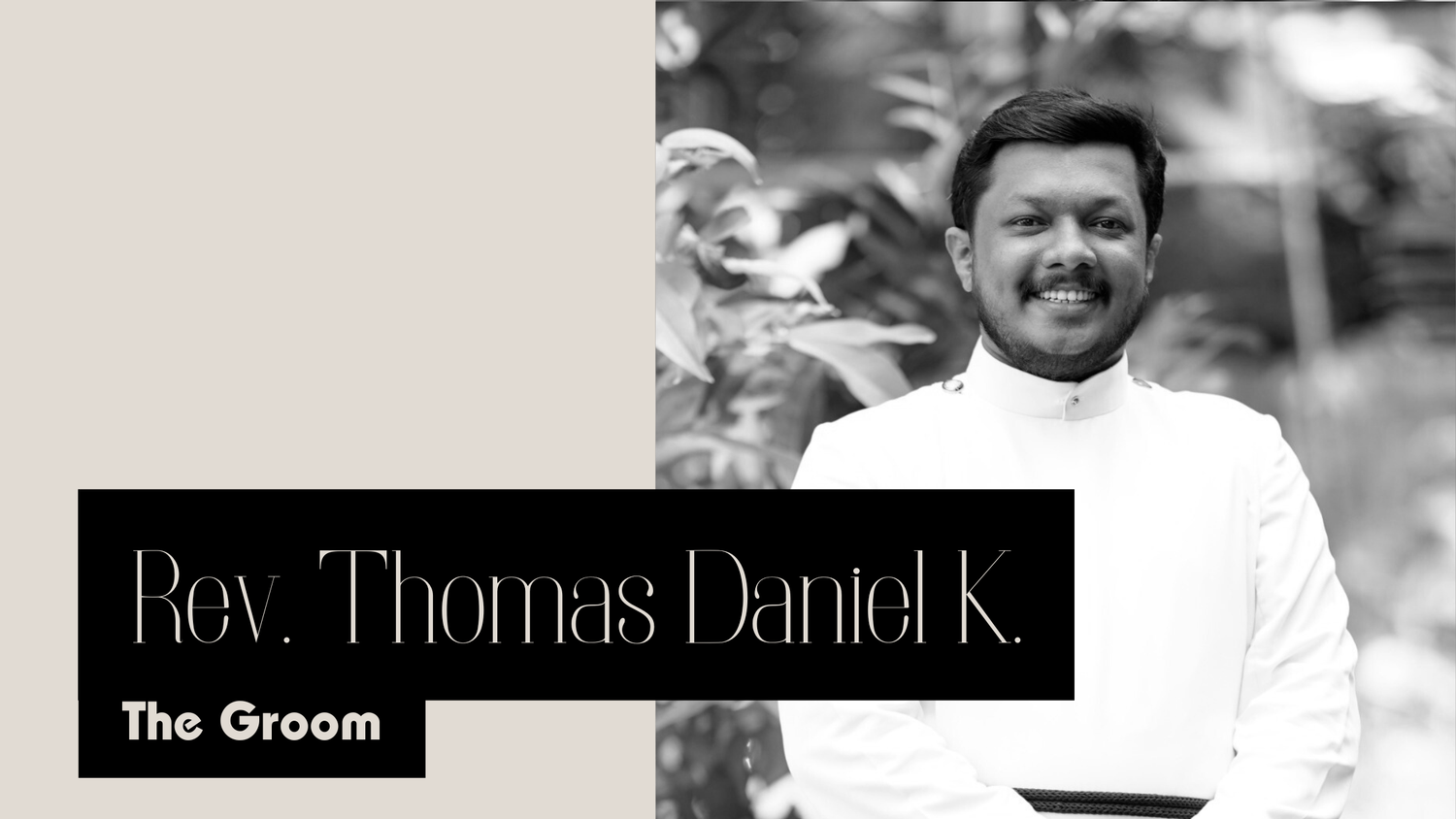 The Wedding Website of Sruthi Merin Mathew and Rev. Thomas Daniel