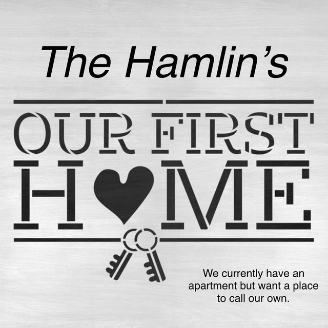 Fund To Purchase Our 1st Home