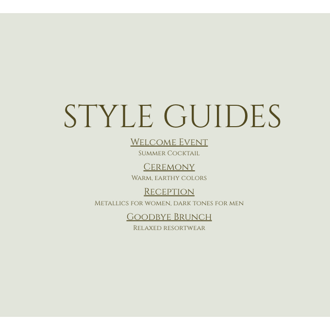 Click on the style guides on the right for details on what to wear for each event!