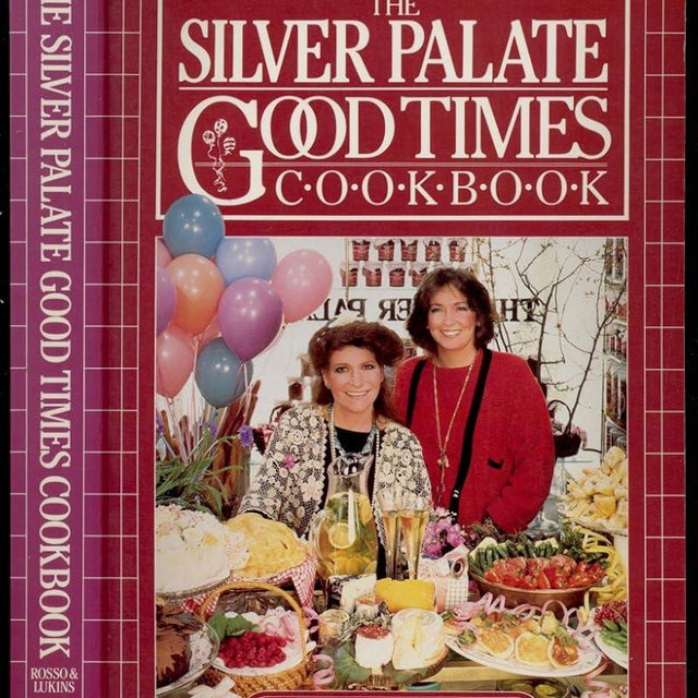 The Silver Palate Good Times Cookbook