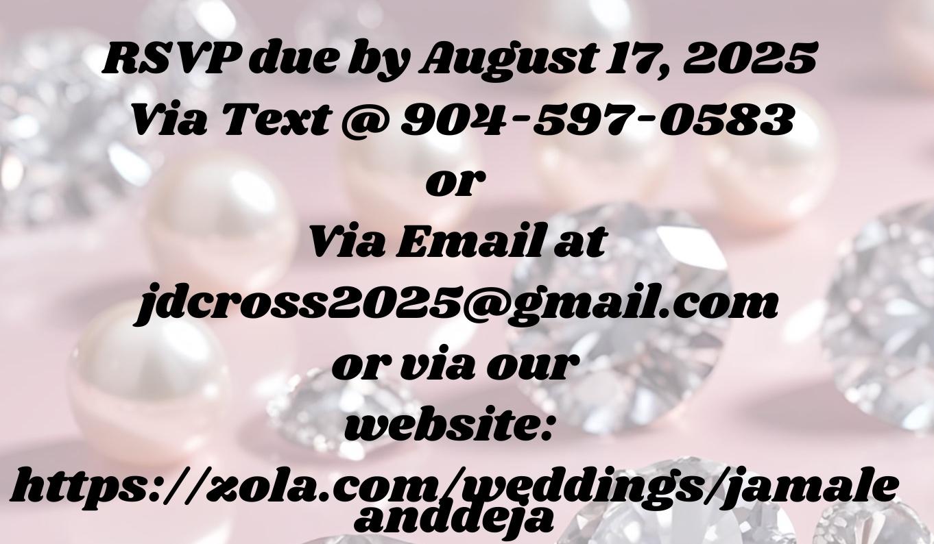 The Wedding Website of Jamale Cross and Deja Boone