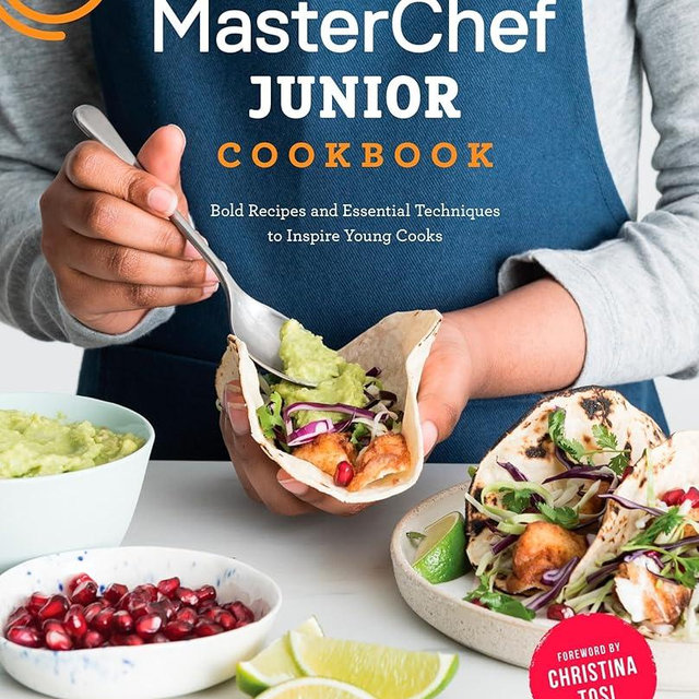 MasterChef Junior Cookbook: Bold Recipes and Essential Techniques to Inspire Young Cooks