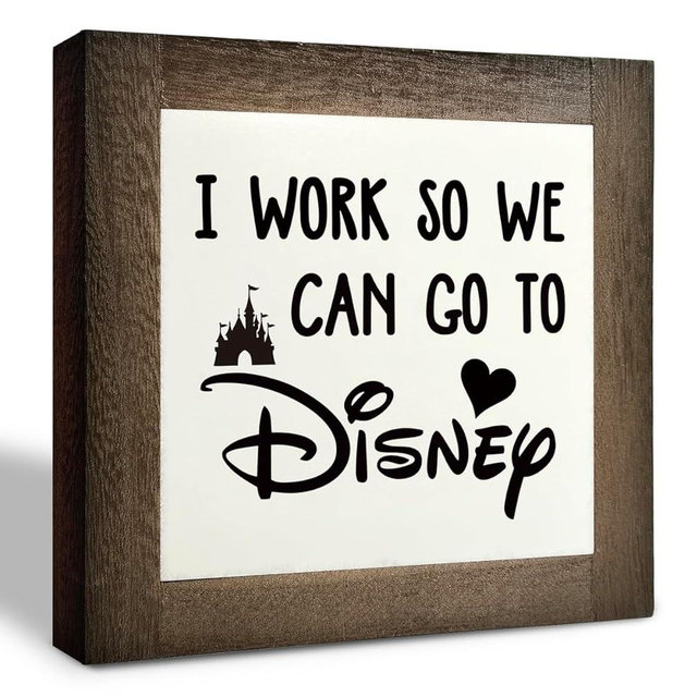 Inspirational Wood Signs, Box Wood Plaques Desk Décor, Decorative Plaques and Signs, Rustic Office Decor Art, Motivational Office Desk Decor, Farmhouse Home Decor, I Work So We Can Go to Disney E