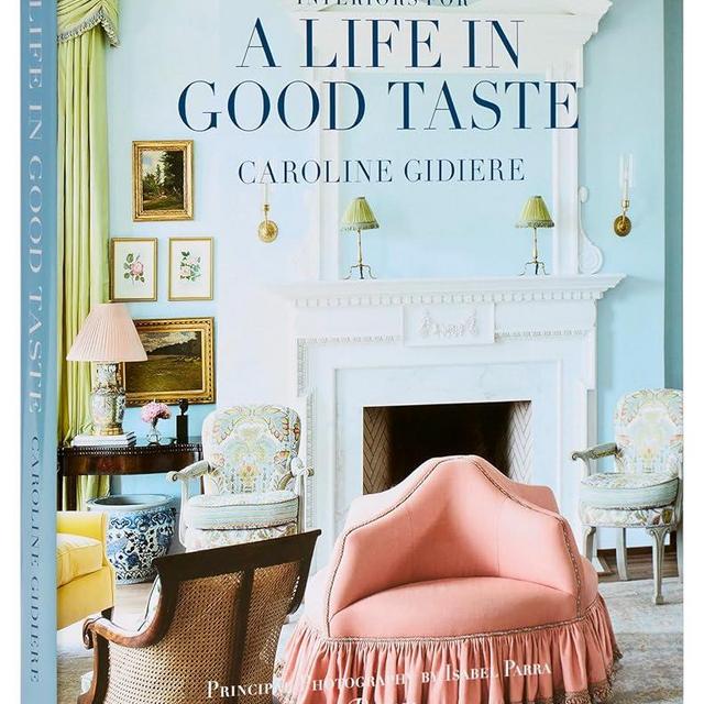 Interiors for a Life in Good Taste