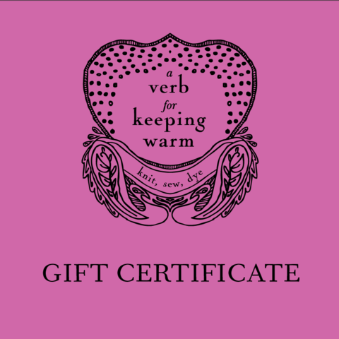 A Verb for Keeping Warm Gift Certificate