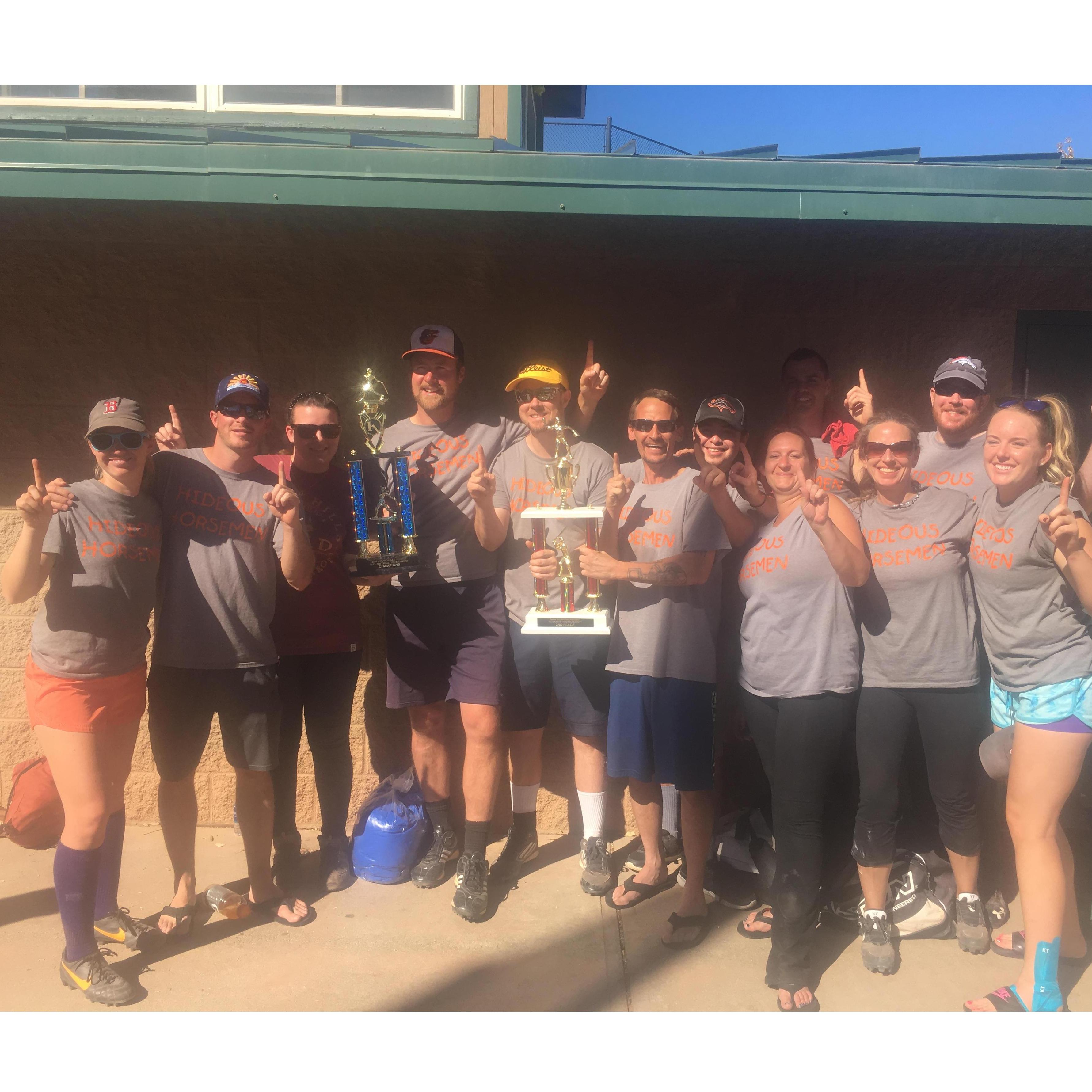 We play softball together, and sometimes we win...