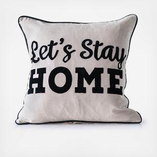 "Let's Stay Home" Square Cotton Pillow