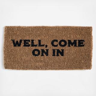 "Well, Come On In" Natural Coir Doormat