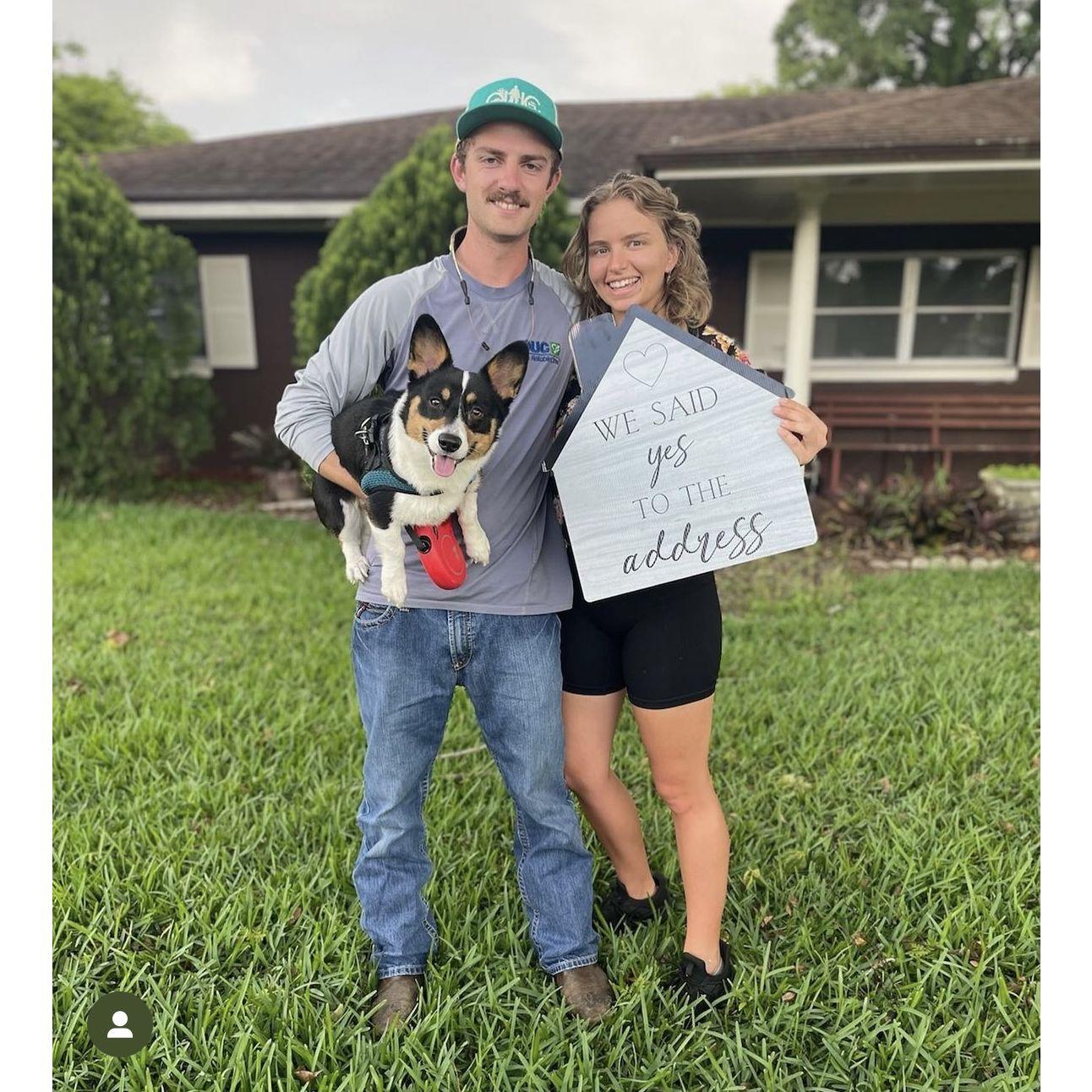 We bought our first house together in April of 2022. No, the corgi didn't put any money down.