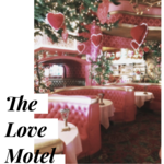The Love Motel