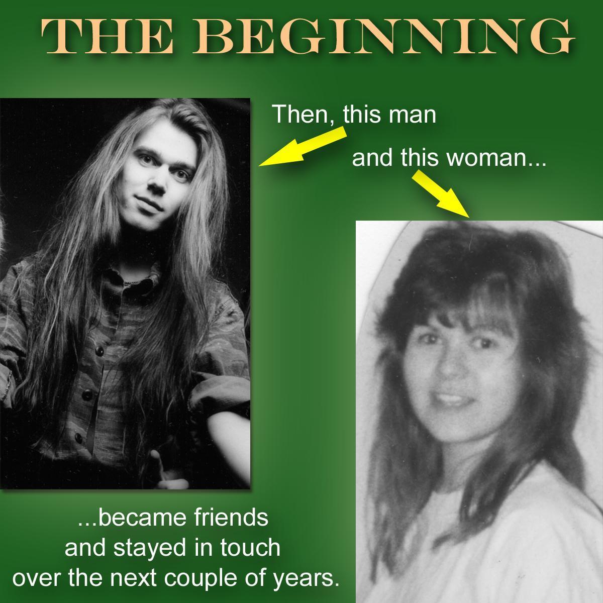 The story of how Todd and Phoebe met, became friends, lost touch and then reconnected over the past 26 years.