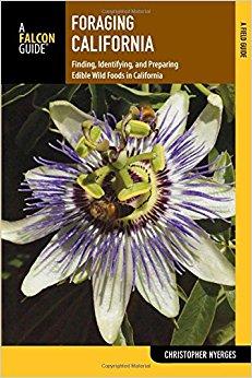 Foraging California: Finding, Identifying, And Preparing Edible Wild Foods In California (Foraging Series)                    Paperback                                                                                                                                                        – June 17, 2014
