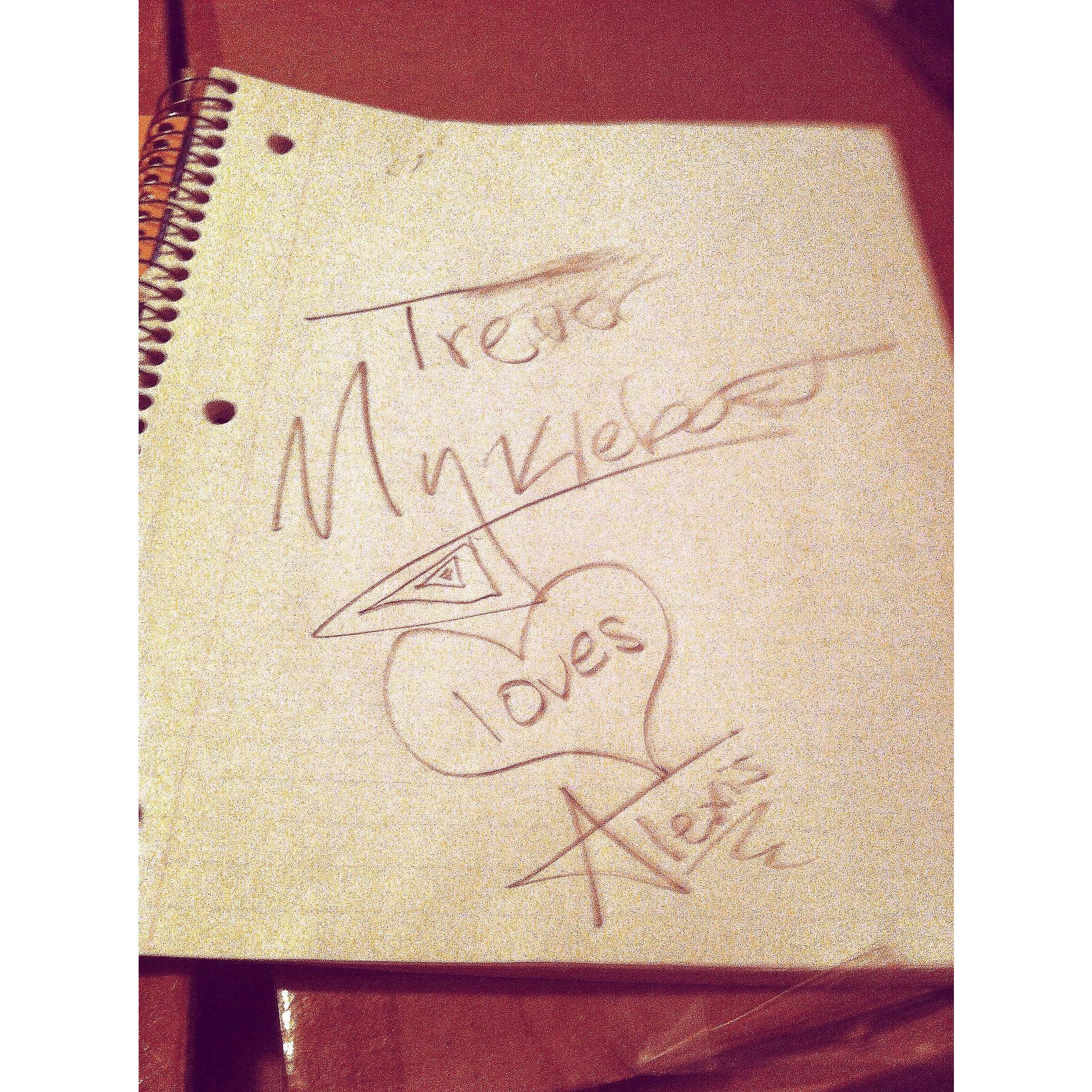 Trevor always left Alexis little love notes in her school notebooks.... and still continues to <3 .