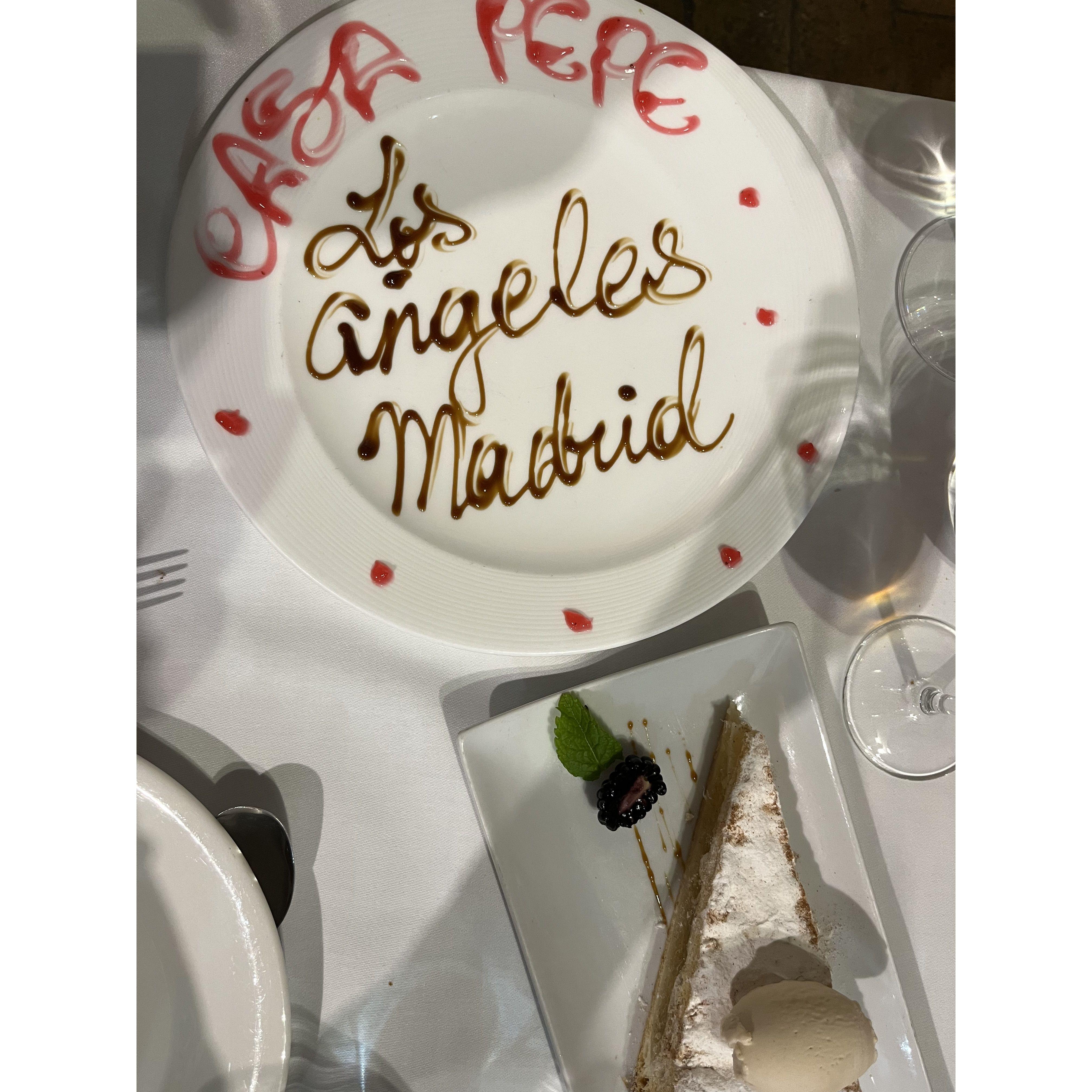 The sweet waiter sent us a custom dessert plate at Casa Pepe in Cordoba. <3