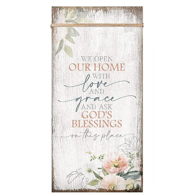 We Open Our Home Wood Plaque Inspiring Quote 6 3/4 in x 13 5/8 in - Vertical Frame Wall Hanging Decoration | with Love and Grace and Ask God's Blessings | Christian Family Religious Home Decor Saying