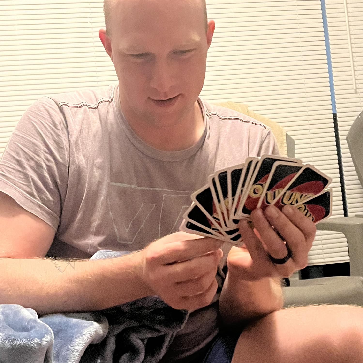 Someone (not naming any names) thought he would beat me at Uno.. we see how that went.