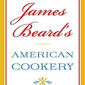 James Beard's American Cookery
