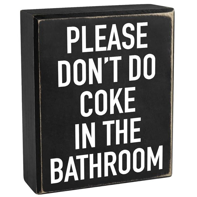 Pigort Wood Funny Bathroom Decor Sign, 'Please Don't Do Coke' - 5 x 6 x 1.8 INCH