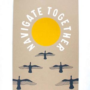 The Far Woods - Navigate Together Poster Print