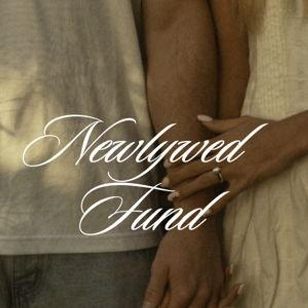 Our newlywed fund